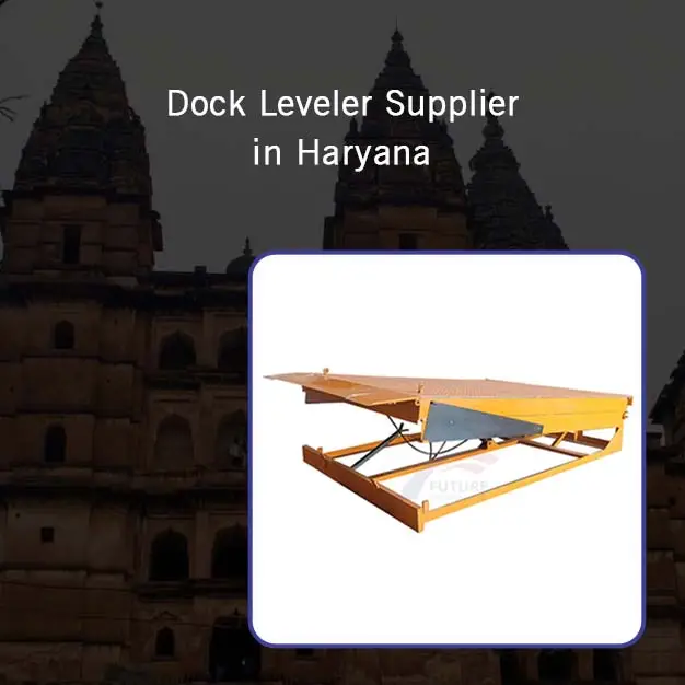 Dock Leveler Supplier in Haryana